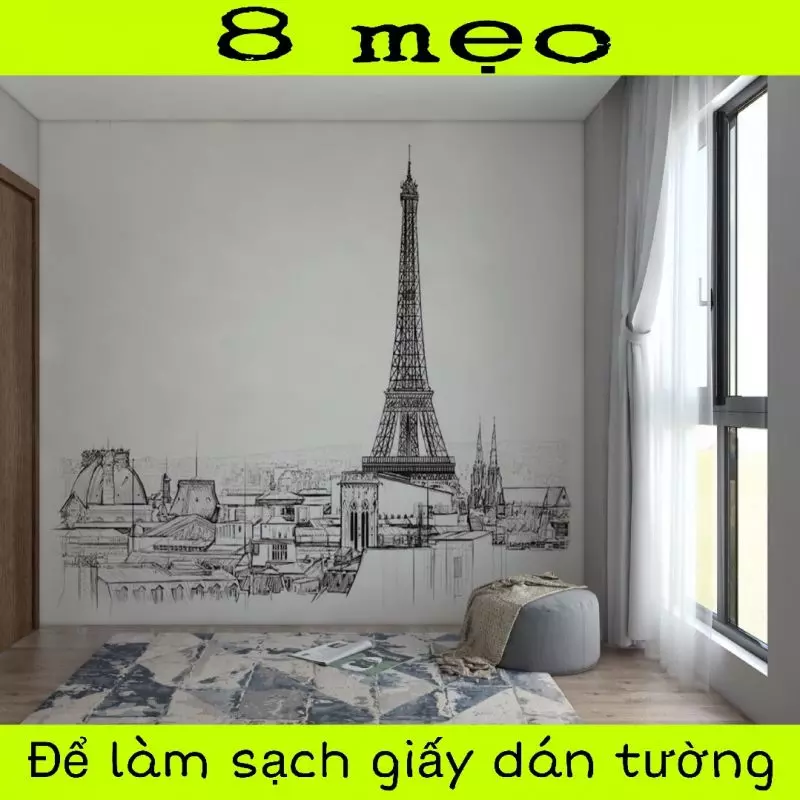 8 Mẹo để làm sạch giấy dán tường